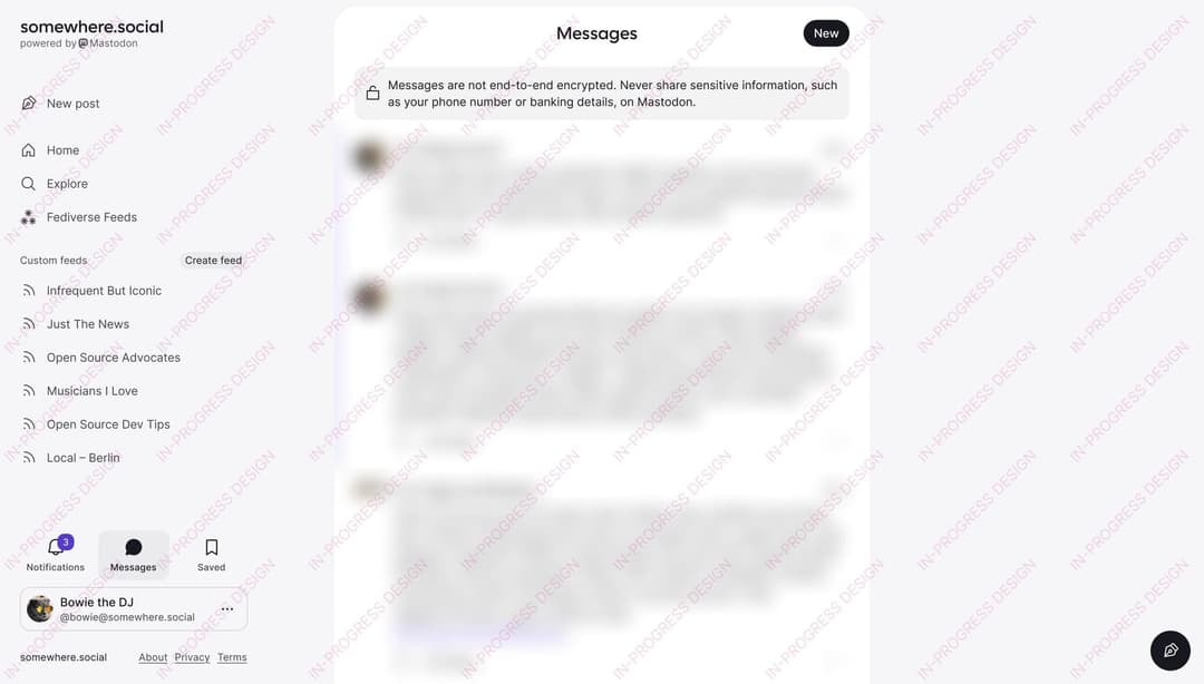The image shows a screenshot of the "somewhere:social" app, which is powered by Mastodon. The app's interface is primarily white with a dark gray/black header and footer. The main content area displays a list of messages, each with a timestamp and a description. The messages are not end-to-end encrypted and contain sen