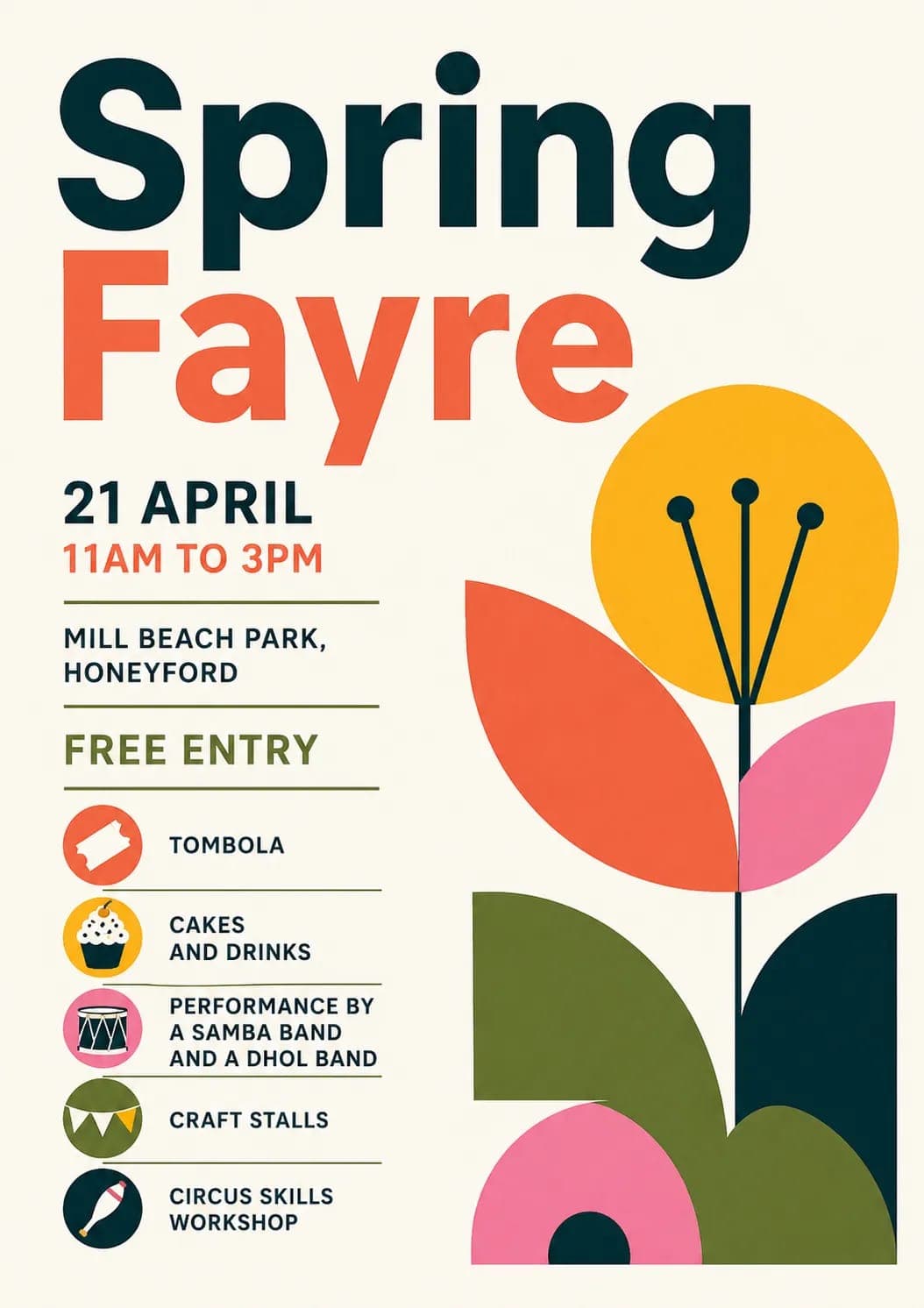 The image is a vibrant poster for the Spring Fayre, scheduled for April 21st. The poster is predominantly white with a striking red and orange title that reads "Spring Fayre". The event is set to take place at Mill Beach Park in Honeyford, and is free of charge. The poster features a stylized illustration of a flower w