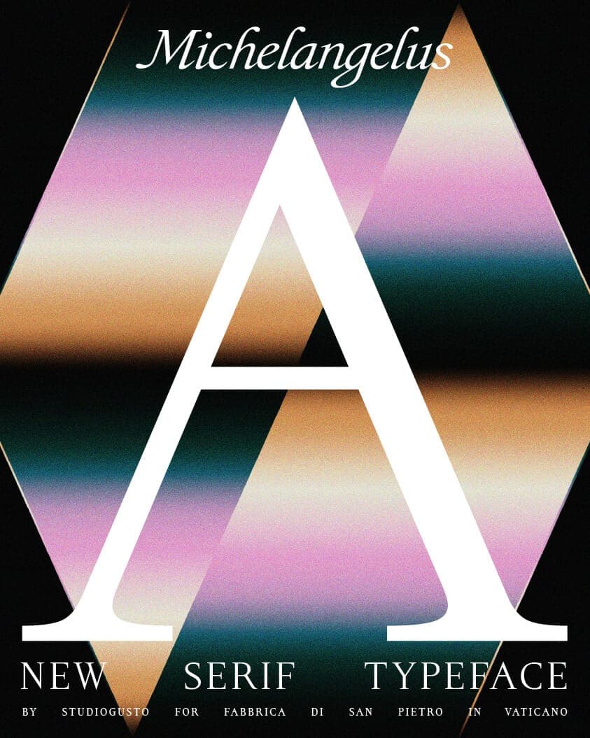The image is a poster for the new typeface "Michelangelus". The background is a vibrant gradient of pink, orange, and green, creating a striking contrast with the white text. The word "Michelangelus" is written in a stylized, elegant font at the top of the poster. Below the title, the words "NEW SERIF TYPEFACE" are dis