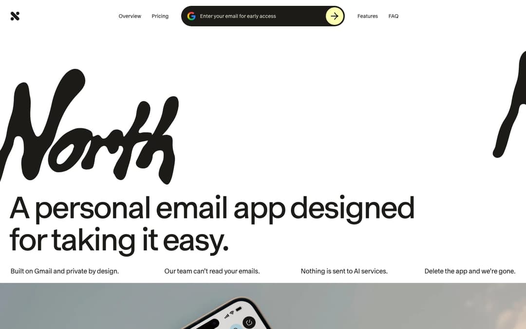 The image showcases a website for a company named "North", which is described as a "personal email app designed for taking it easy". The website features a clean, white background with black text and a black and white logo. The logo is a stylized, cursive-like font that reads "North". The navigation bar includes tabs f