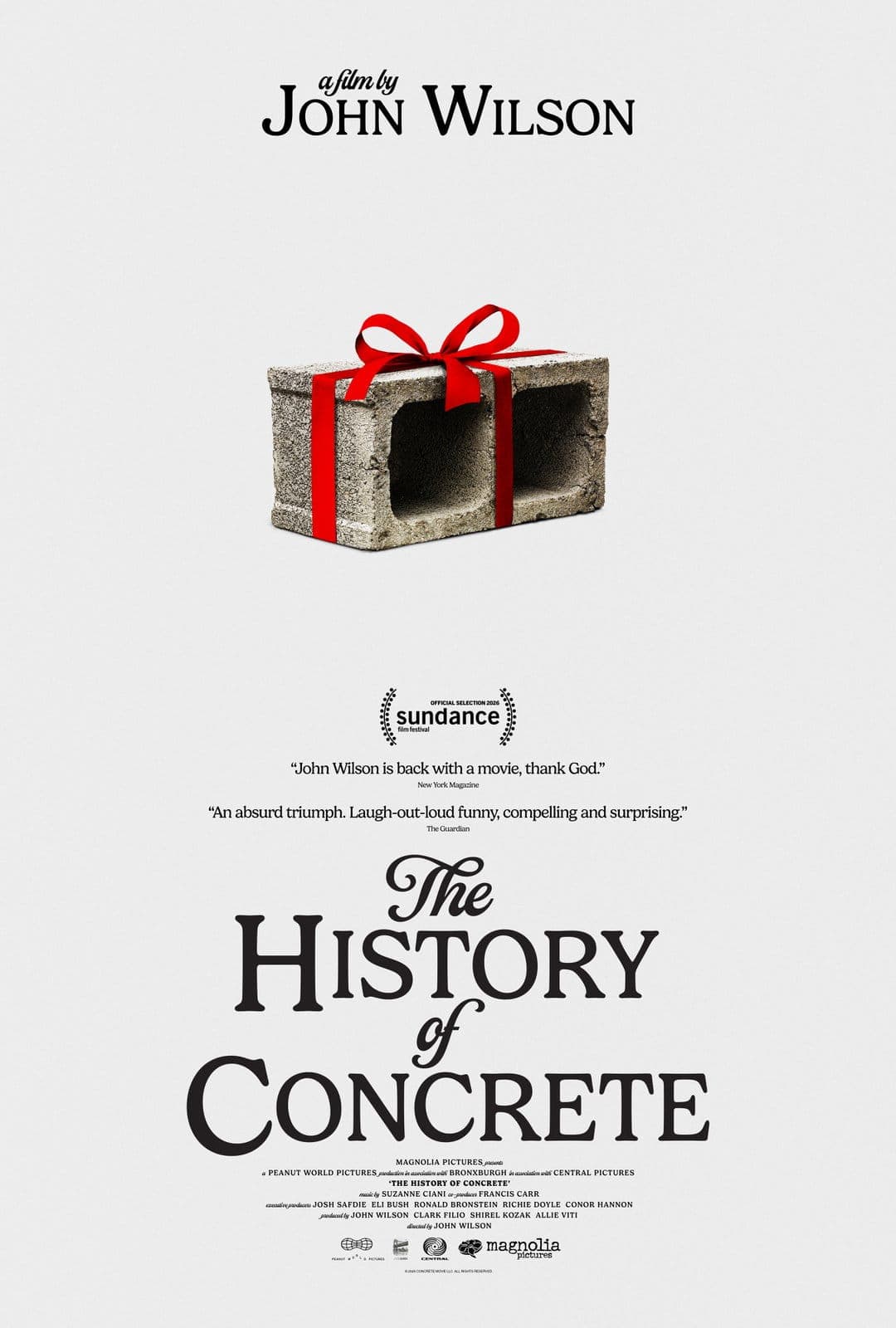 The image is a movie poster for the film "The History of Concrete". The poster is predominantly white, with the title of the film written in black text at the bottom. The title is centrally positioned and is larger than the other text elements. Above the title, the names "John Wilson" and "a film by John Wilson" are di