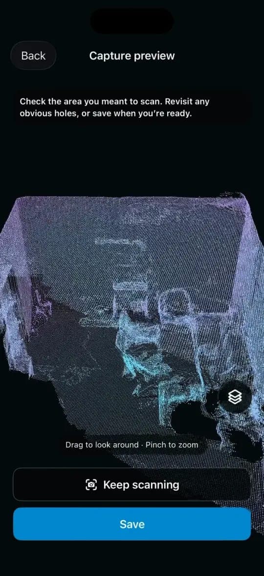 A dark mobile app screen titled "Capture preview" shows a blue-purple point-cloud 3D scan of a room with a "Back" button, the instruction "Check the area you meant to scan. Revisit any obvious holes, or save when you're ready.", a "Keep scanning" button, and a blue "Save" button. The hint "Drag to look around · Pinch t